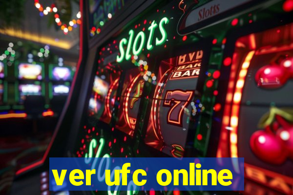 ver ufc online